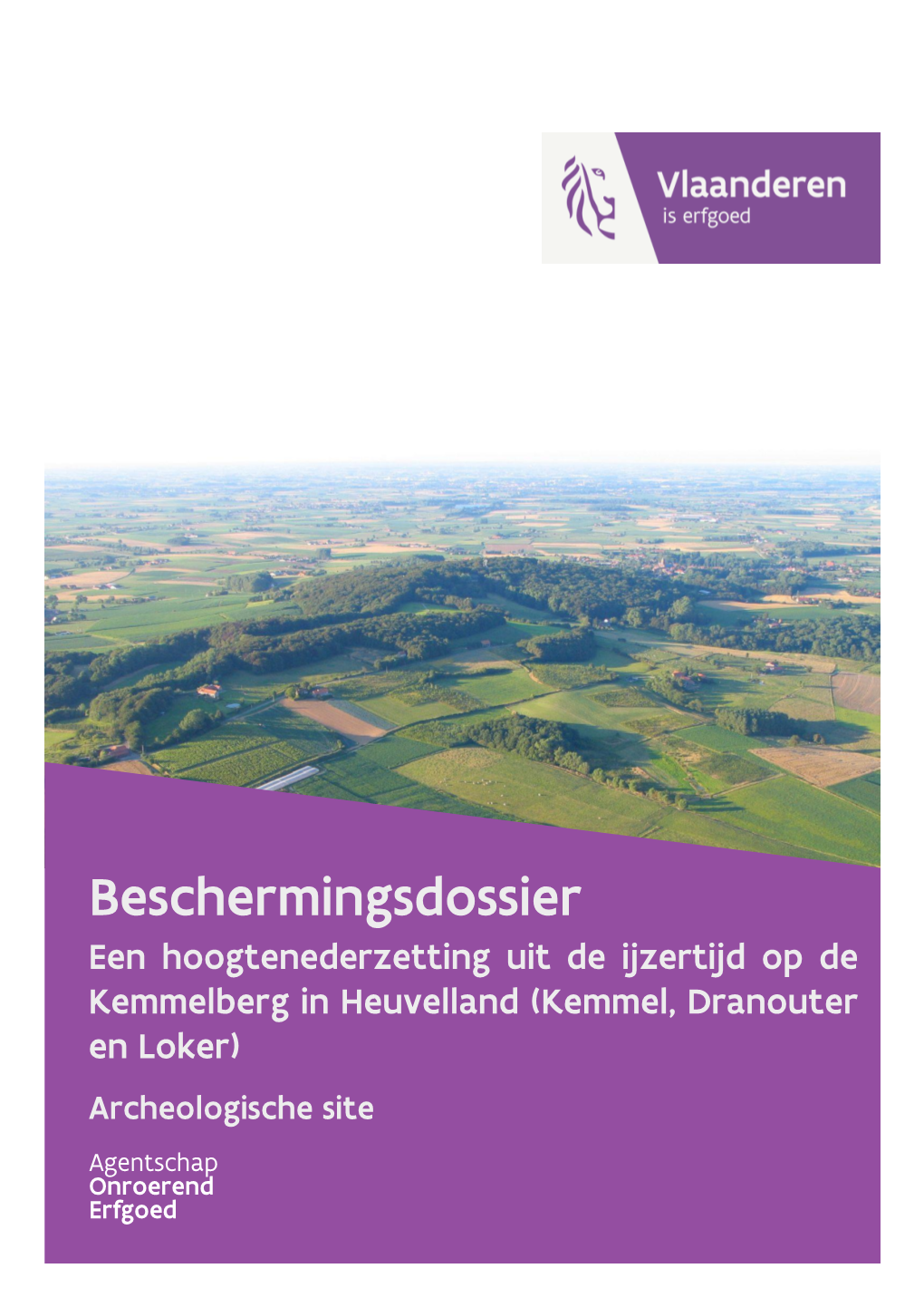 Een Hoogtenederzetting Uit De Ijzertijd Op De Kemmelberg in Heuvelland (Kemmel, Dranouter En Loker)