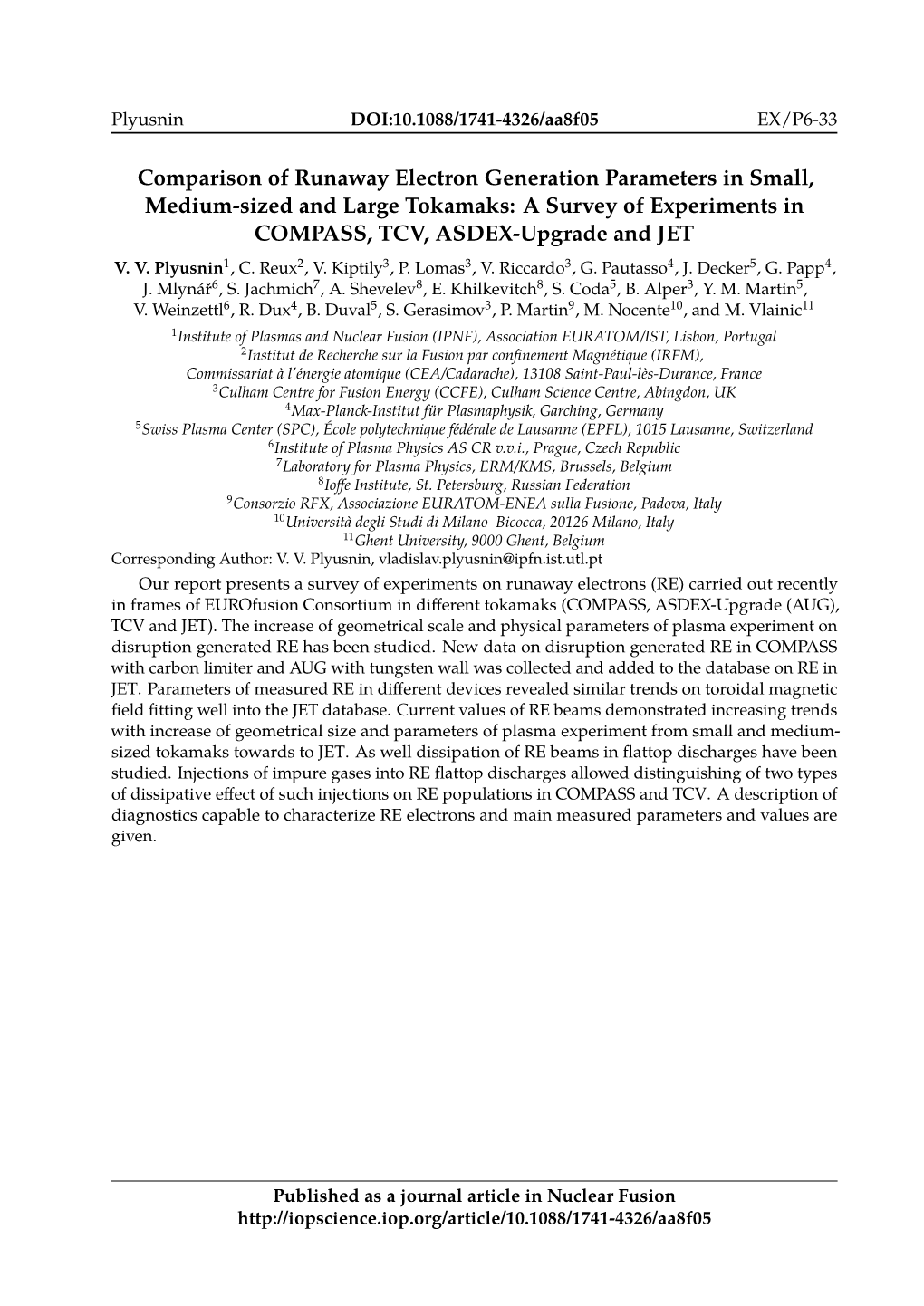 Comparison of Runaway Electron Generation Parameters in Small, Medium-Sized and Large Tokamaks: a Survey of Experiments in COMPASS, TCV, ASDEX-Upgrade and JET V