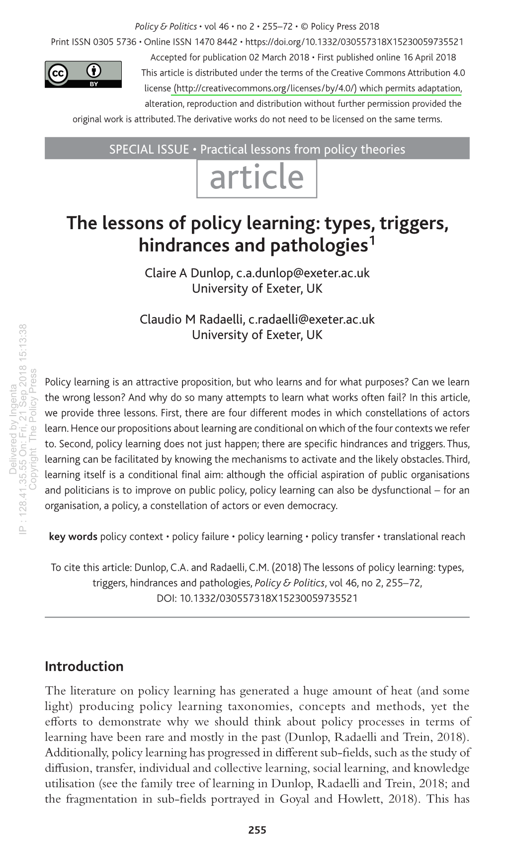 The Lessons of Policy Learning: Types, Triggers, Hindrances and Pathologies1 Claire a Dunlop, C.A.Dunlop@Exeter.Ac.Uk University of Exeter, UK