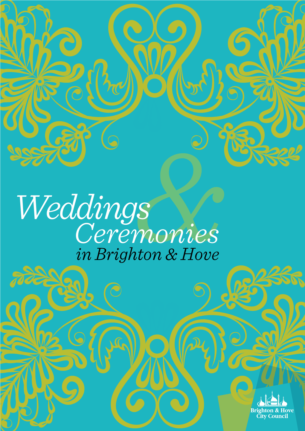 Ceremonies in Brighton & Hove 04 the Brighton & Hove 12 Ceremonies Guide