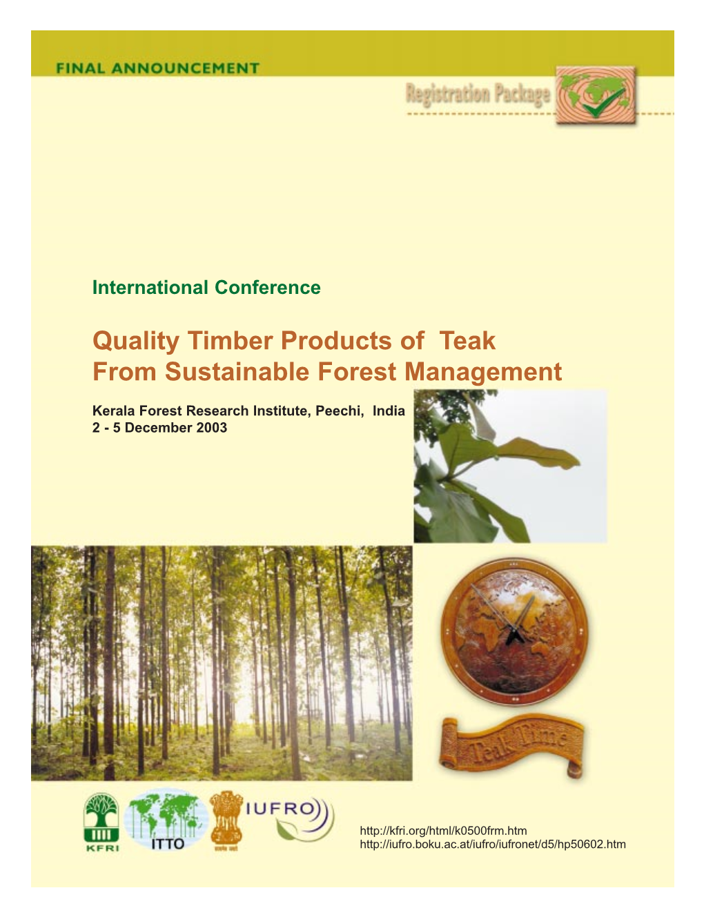 Quality Timber Products of Teak from Sustainable Forest Management