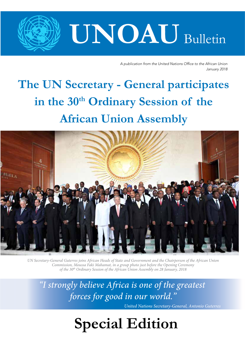 UNOAU Bulletin UN Secretary-General Attends the 30Th