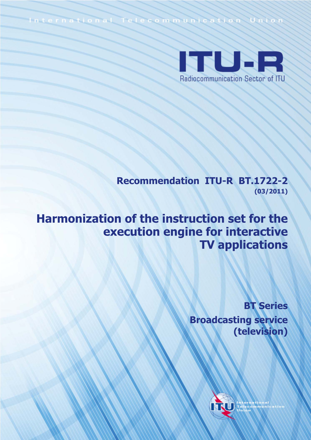 Recommendation ITU-R BT.1722-2 (03/2011)
