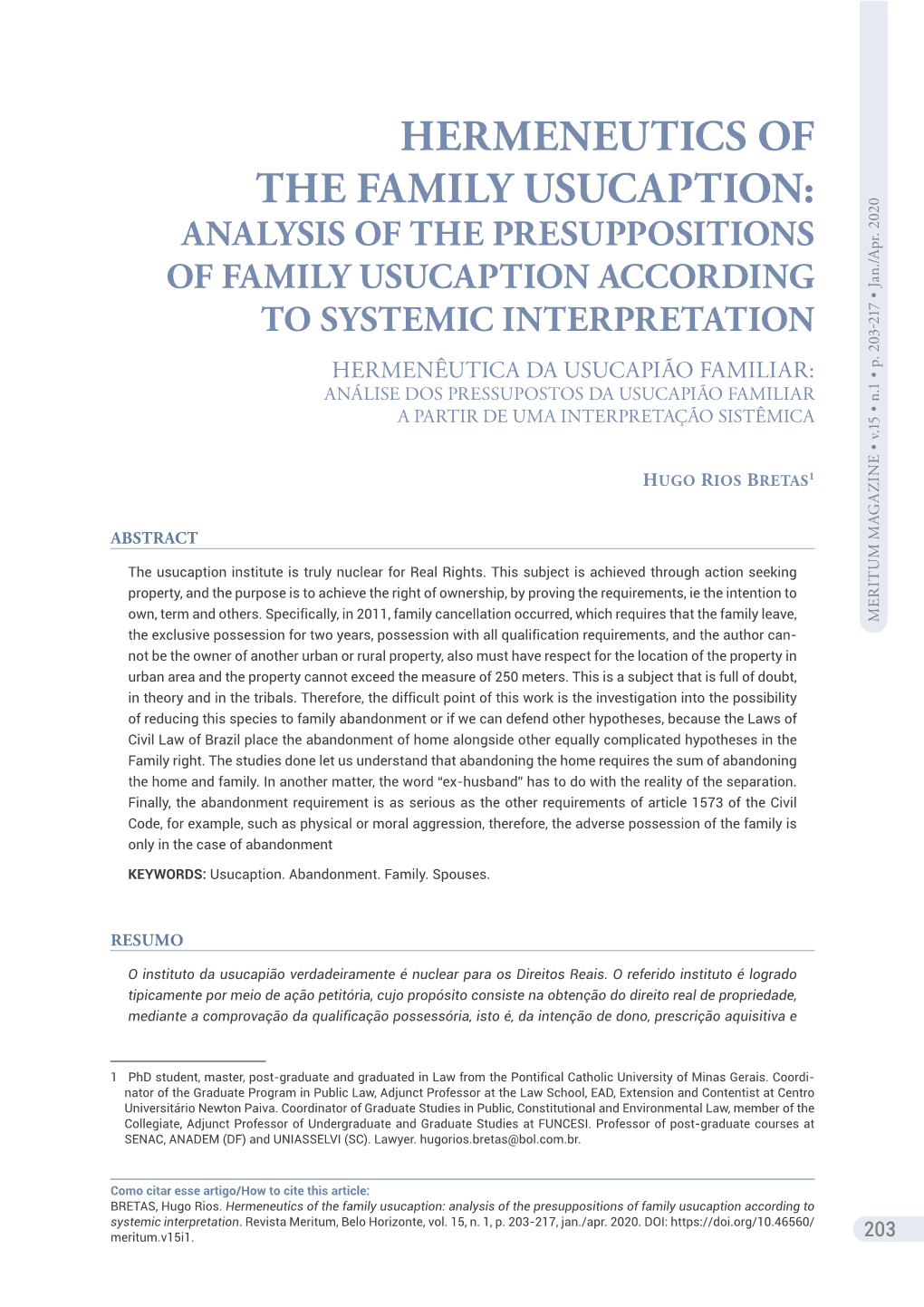 Hermeneutics of the Family Usucaption: Analysis of the Presuppositions of Family Usucaption According to Systemic Interpretation