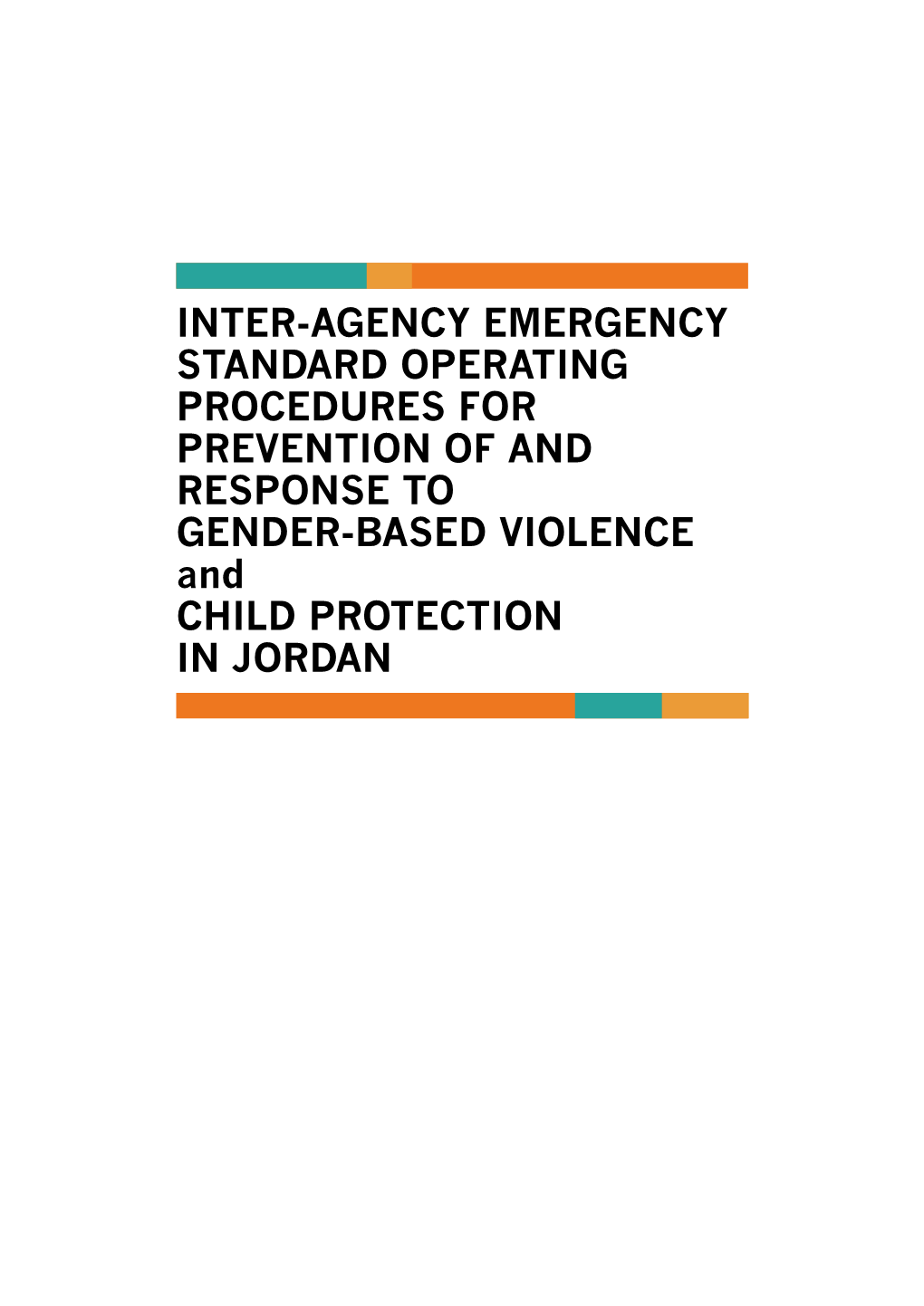 Inter-Agency Emergency Standard Operating Procedures For