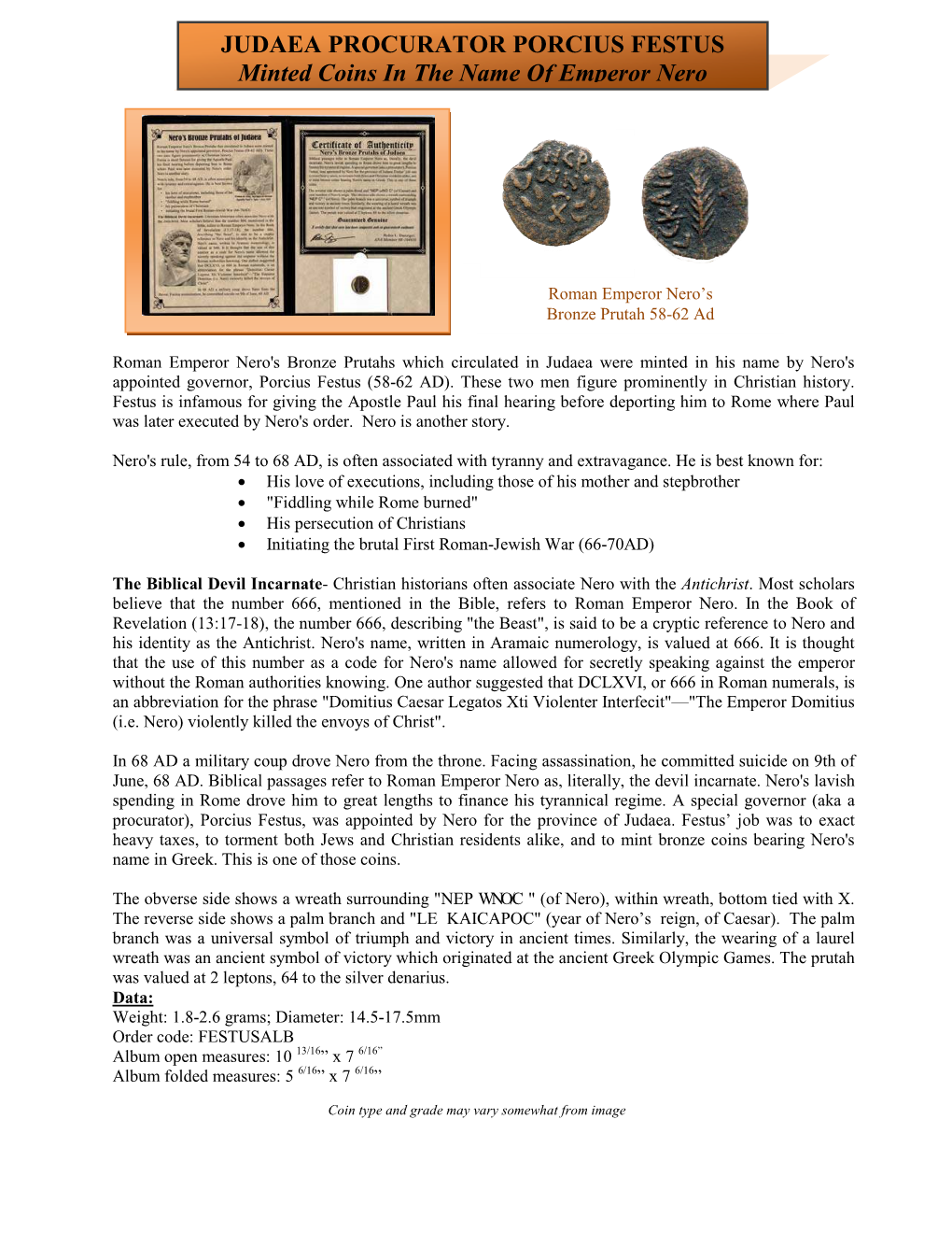 JUDAEA PROCURATOR PORCIUS FESTUS Minted Coins in the Name of Emperor Nero