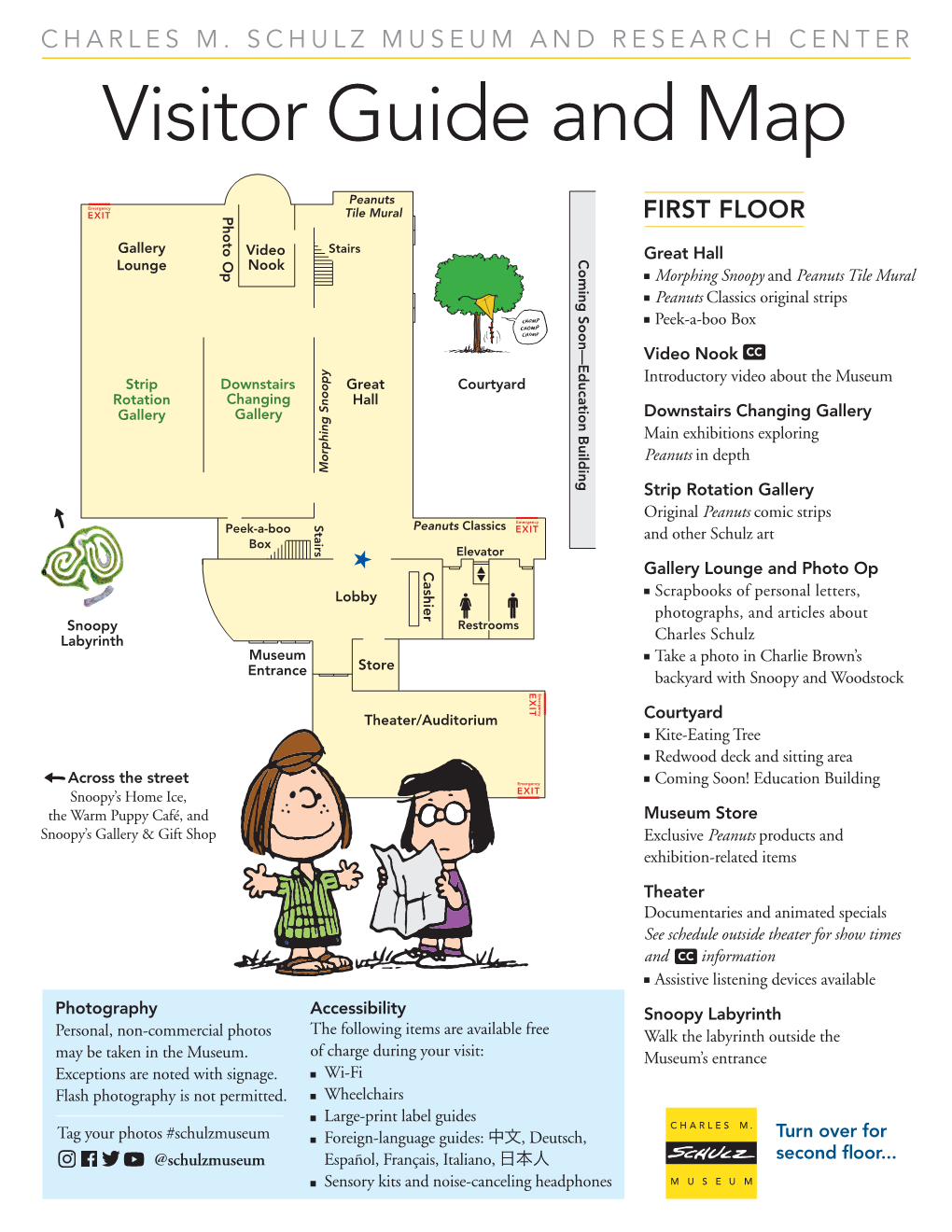 CHARLES M. SCHULZ MUSEUM and RESEARCH CENTER Visitor Guide and Map