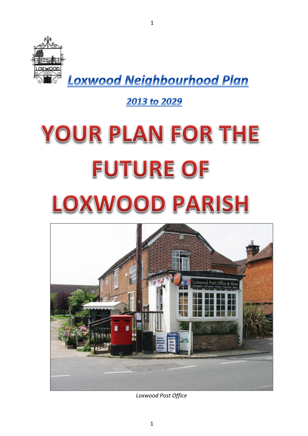 Loxwood Neighbourhood Plan March 2015