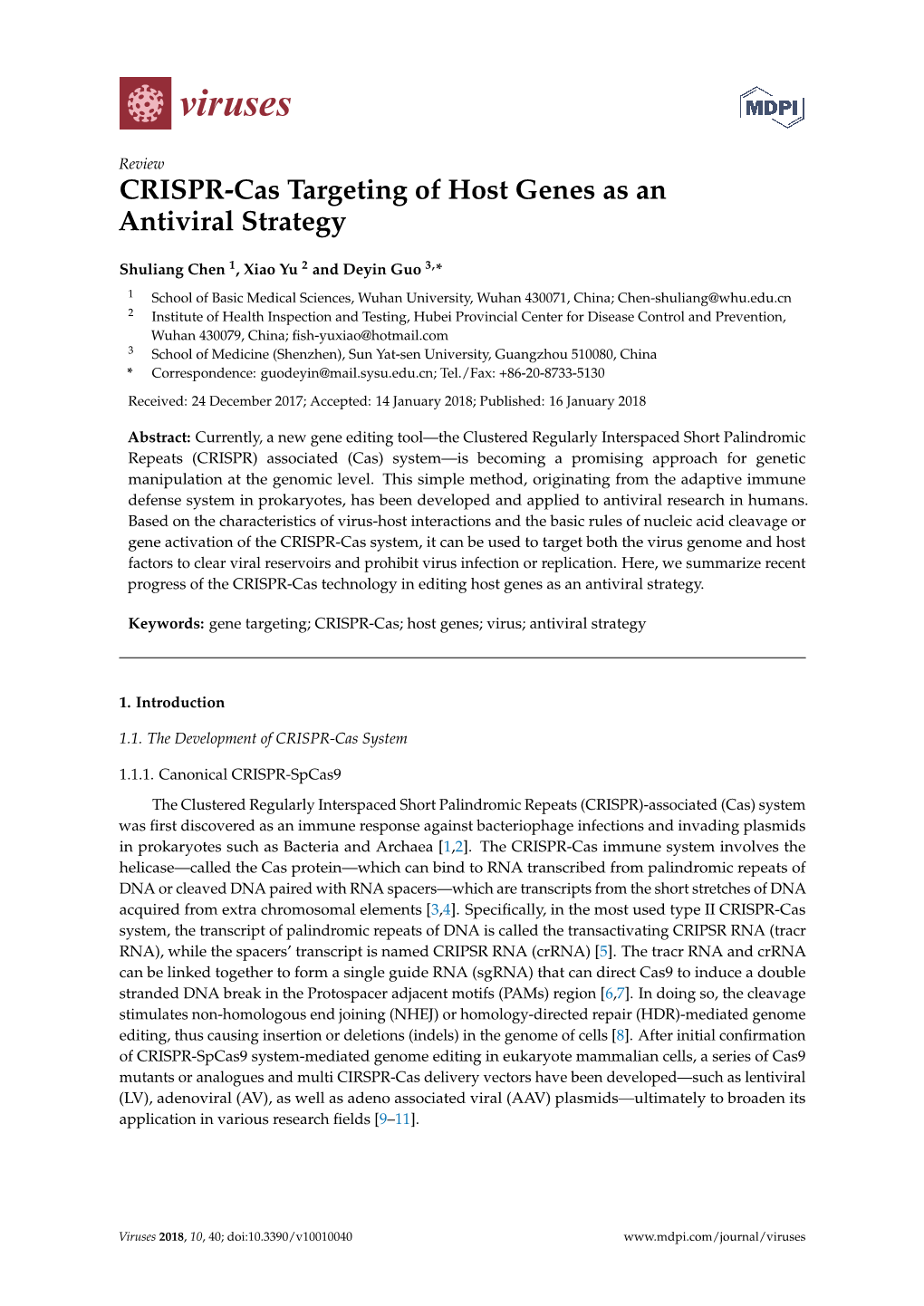 CRISPR-Cas Targeting of Host Genes As an Antiviral Strategy