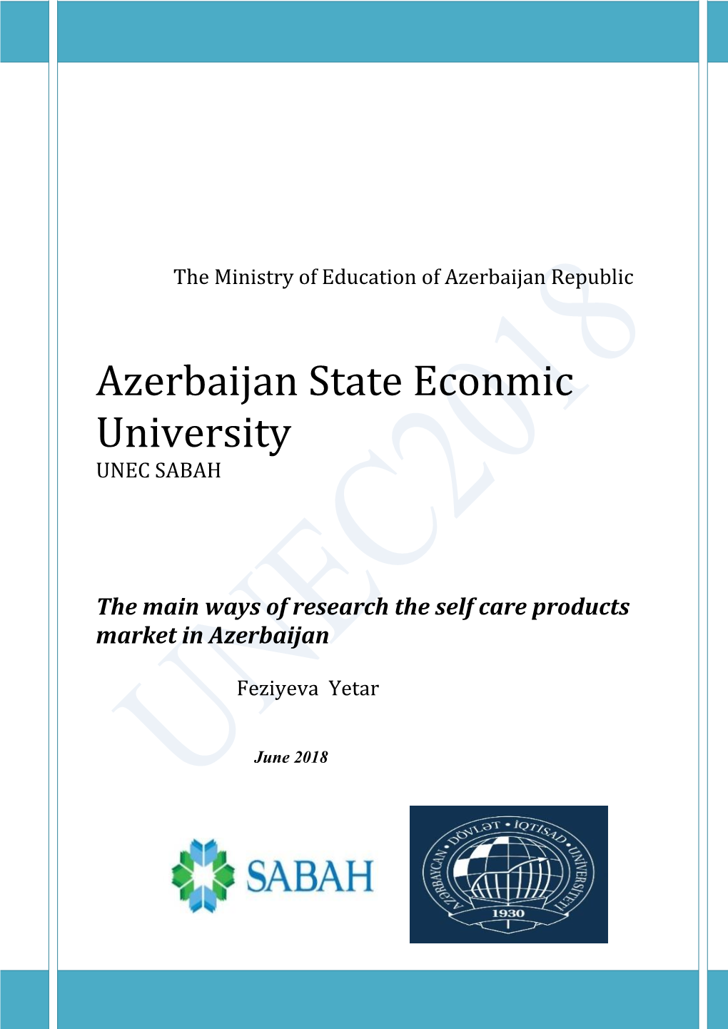 Azerbaijan State Econmic University UNEC SABAH