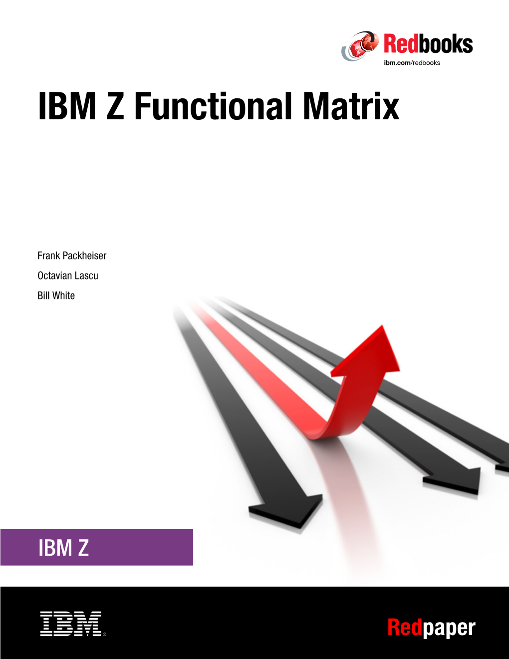 IBM Z Functional Matrix