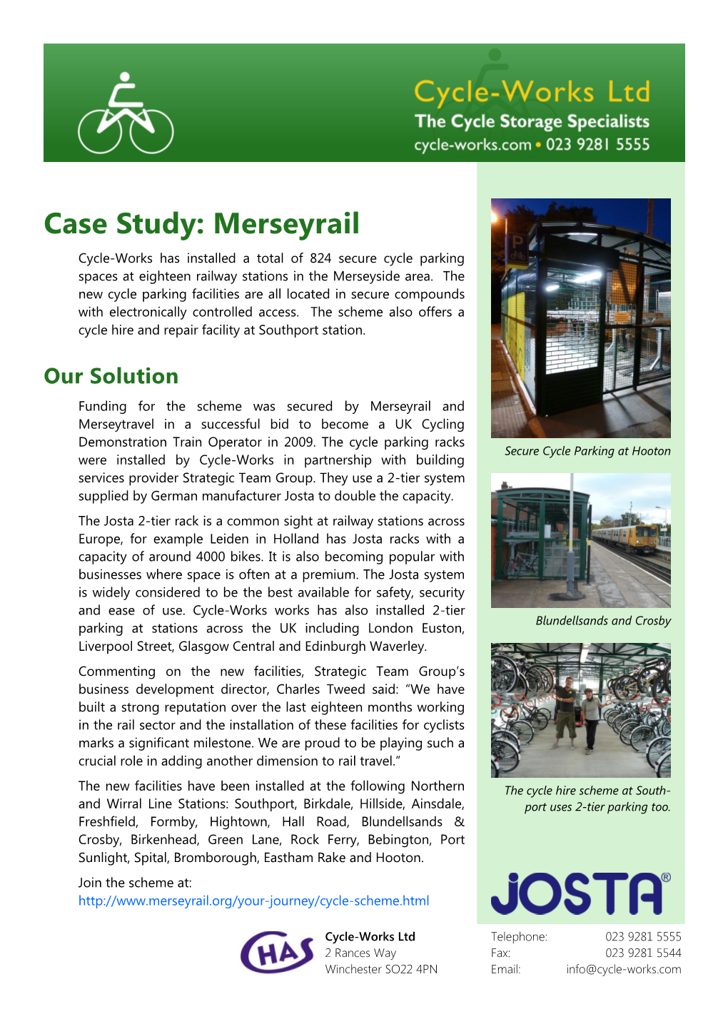Case Study: Merseyrail Cycle-Works Has Installed a Total of 824 Secure Cycle Parking Spaces at Eighteen Railway Stations in the Merseyside Area