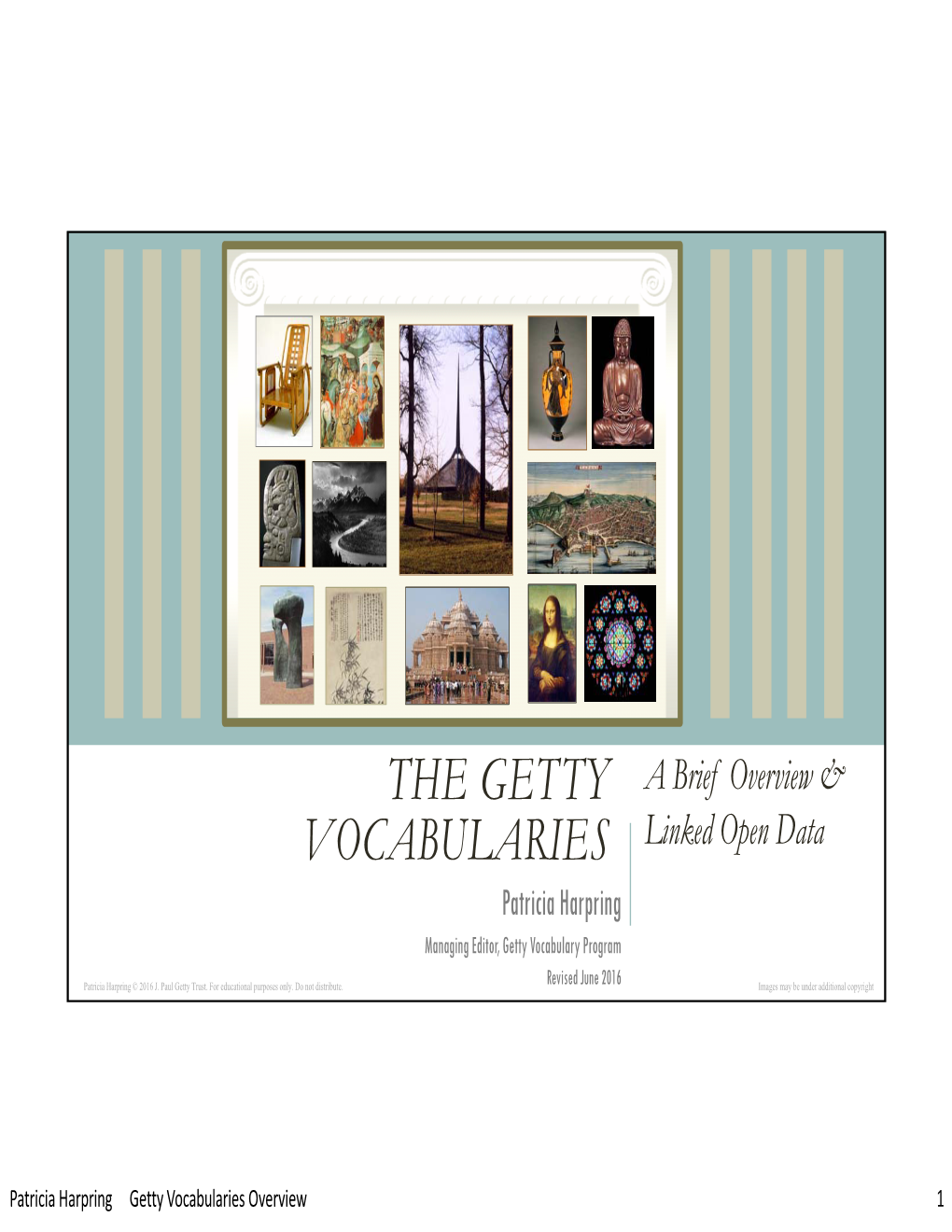 The Getty Vocabularies