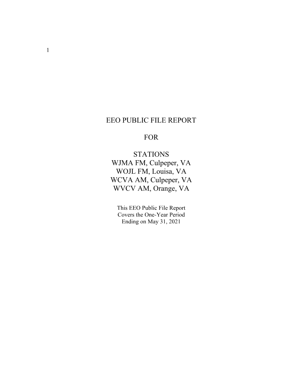 EEO PUBLIC FILE REPORT for STATIONS WJMA FM, Culpeper