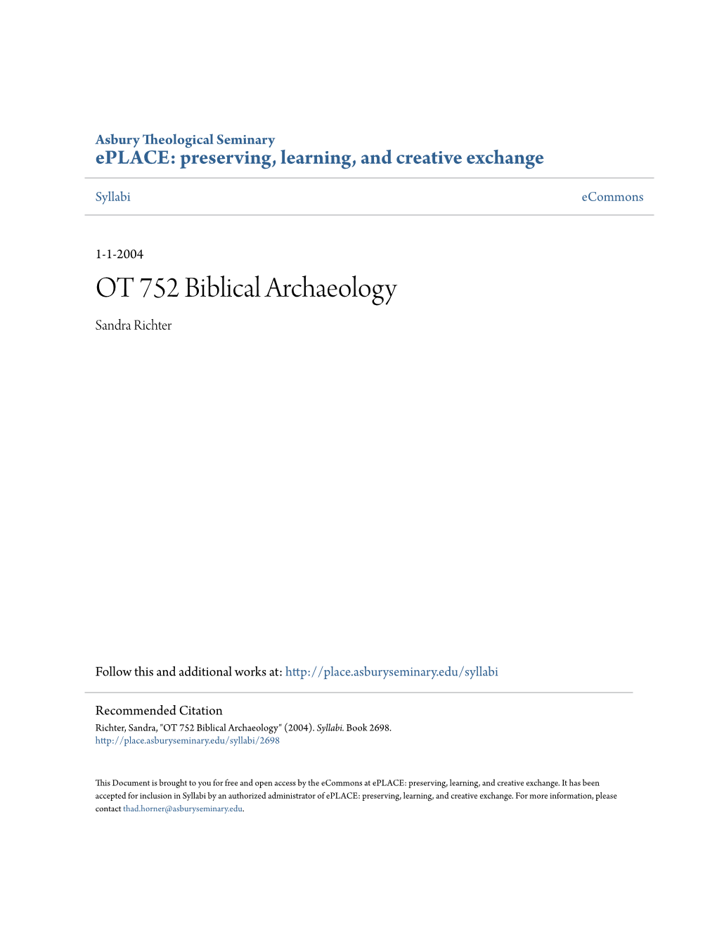 OT 752 Biblical Archaeology Sandra Richter