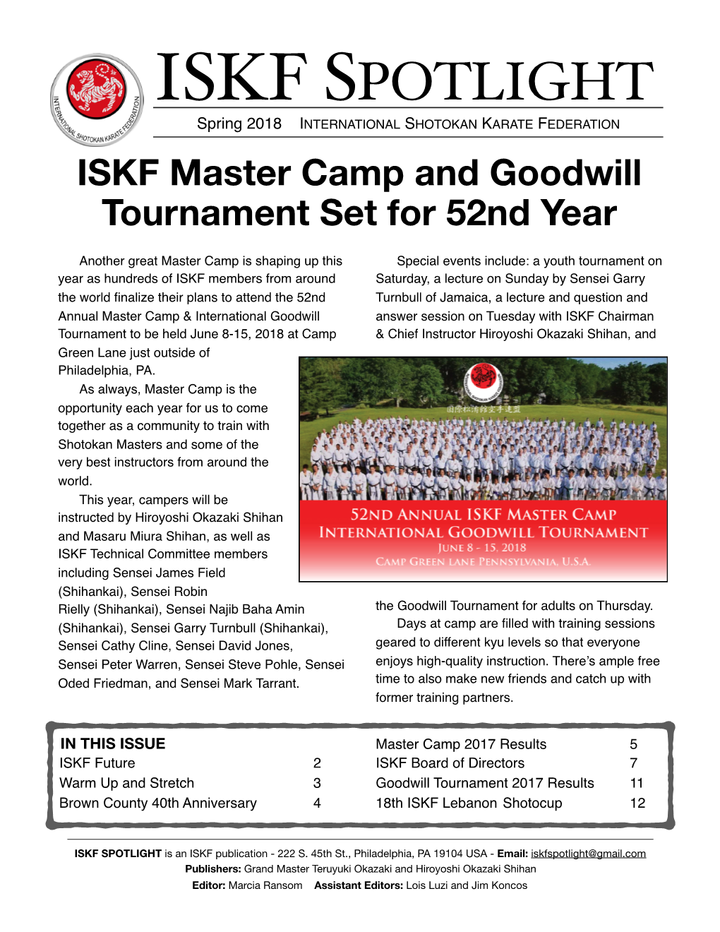 ISKF SPOTLIGHT Spring 2018 INTERNATIONAL SHOTOKAN KARATE FEDERATION ISKF Master Camp and Goodwill Tournament Set for 52Nd Year