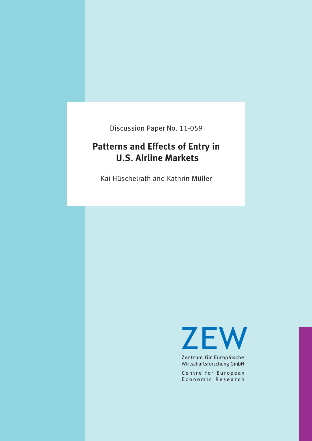 Patterns and Effects of Entry in U.S. Airline Markets