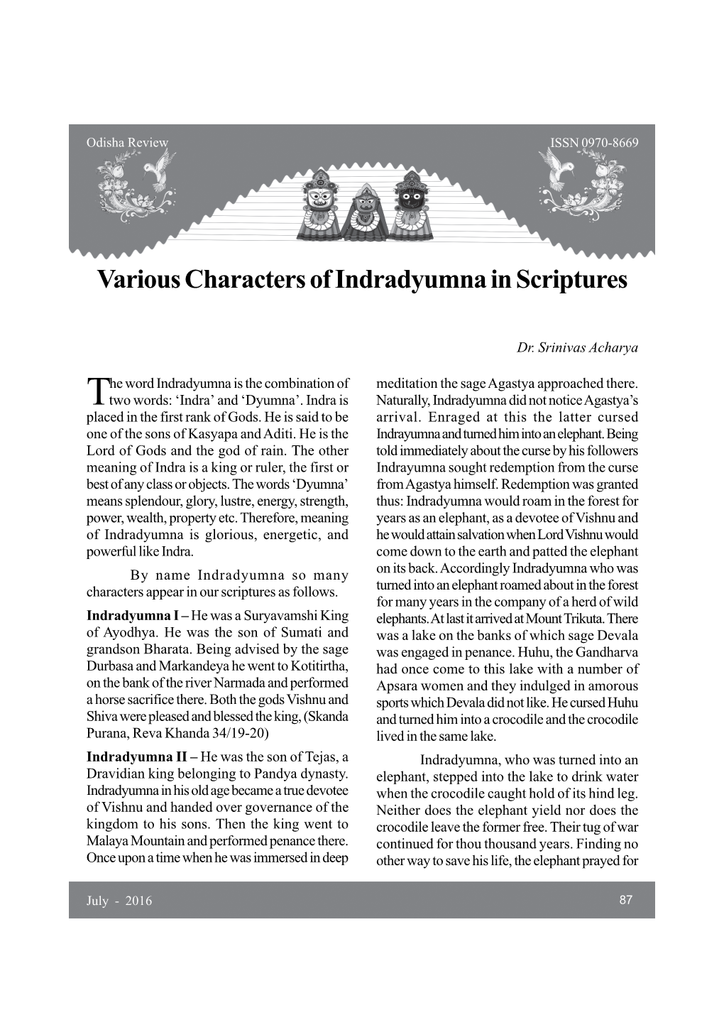 Various Characters of Indradyumna in Scriptures