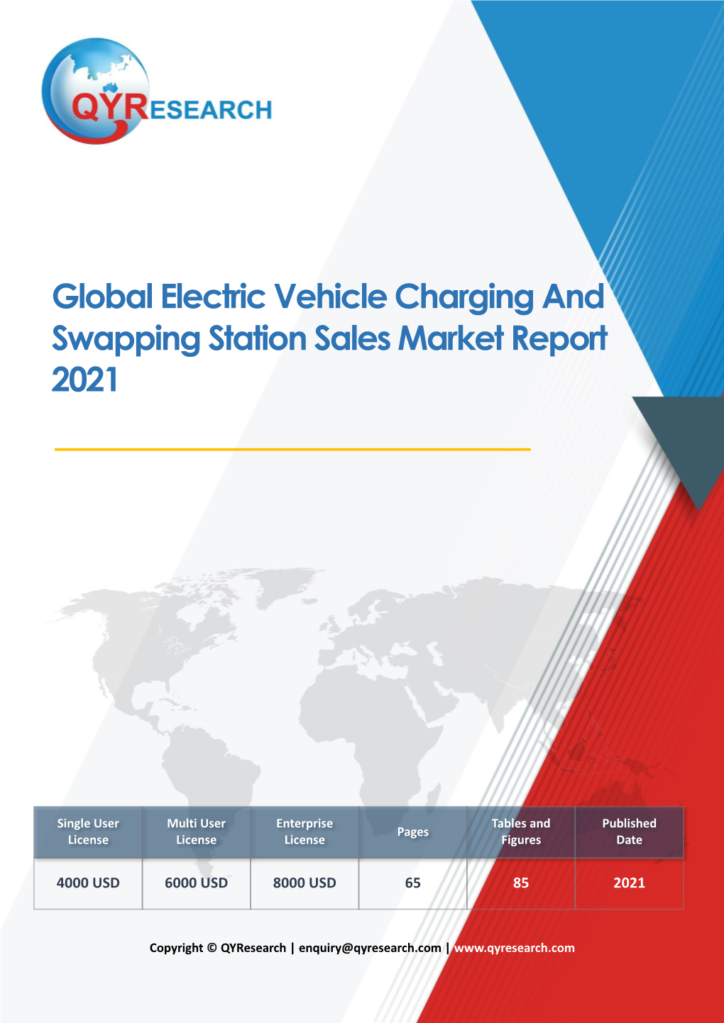 Global Electric Vehicle Charging and Swapping Station Sales Market Report 2021