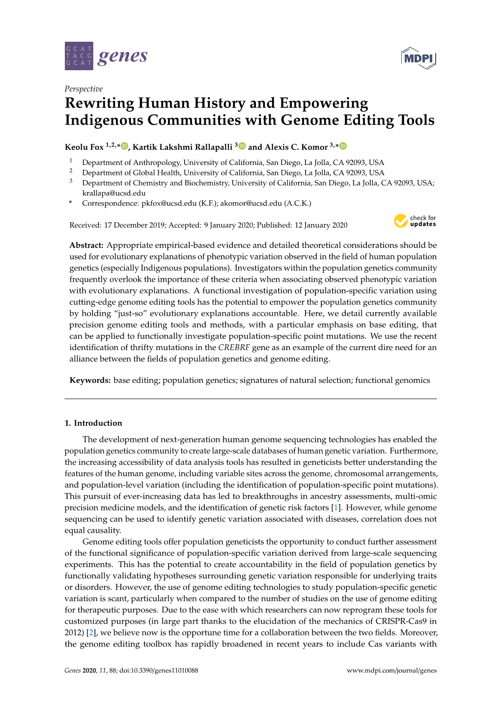 Rewriting Human History and Empowering Indigenous Communities with Genome Editing Tools