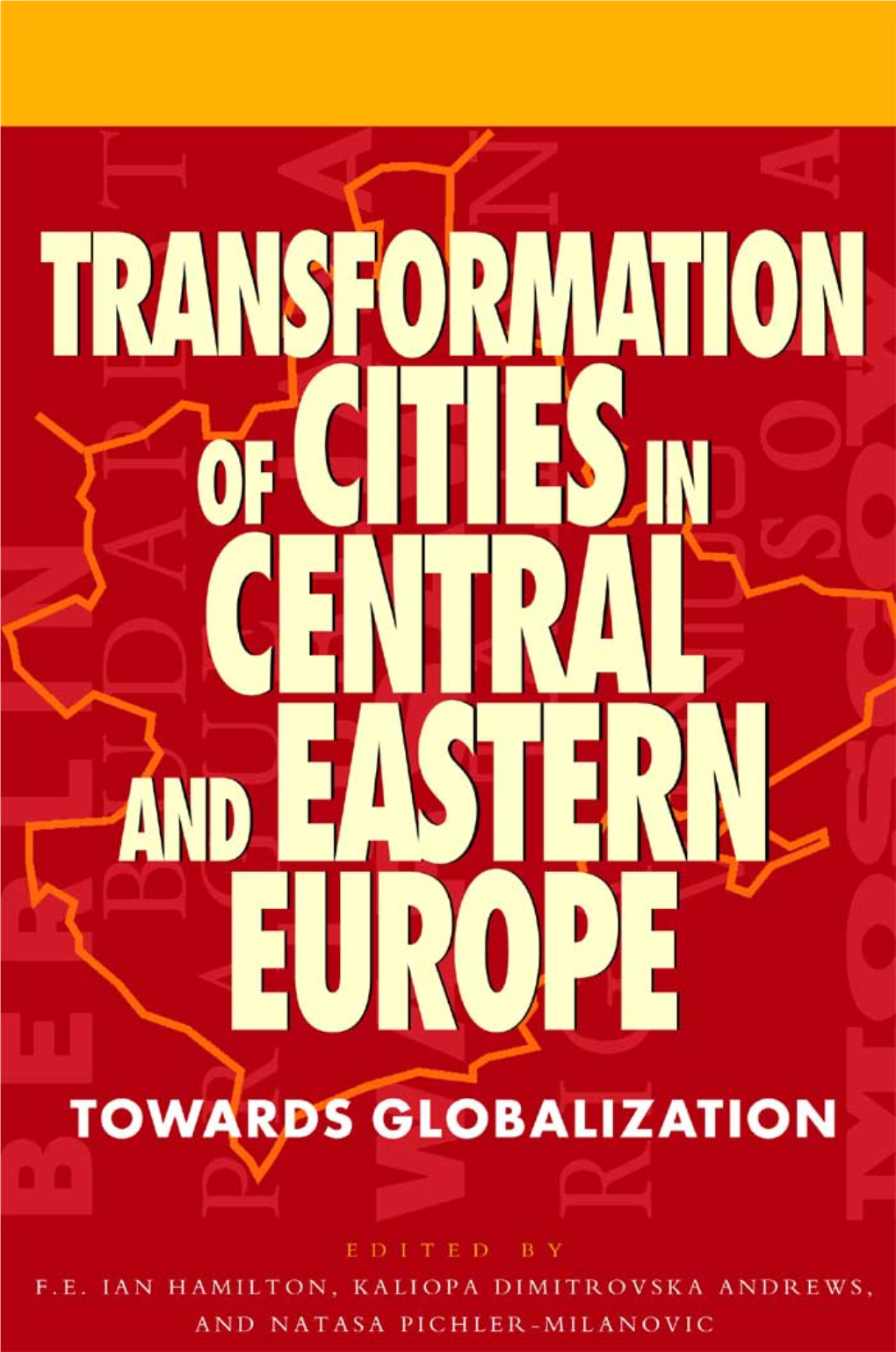 Transformation of Cities in Central and Eastern Europe