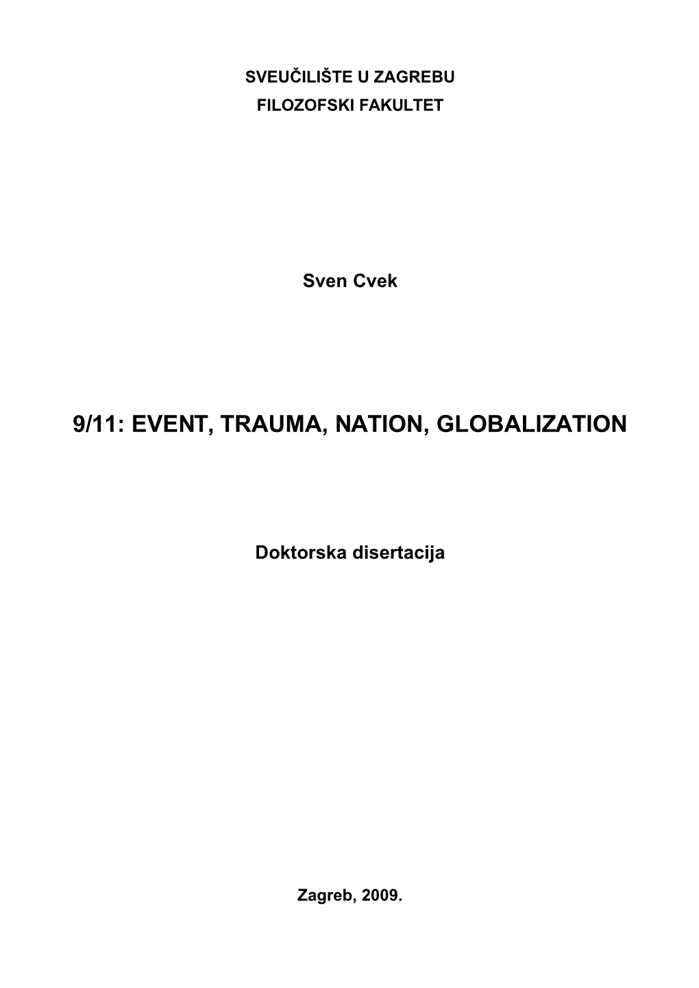 9/11: Event, Trauma, Nation, Globalization
