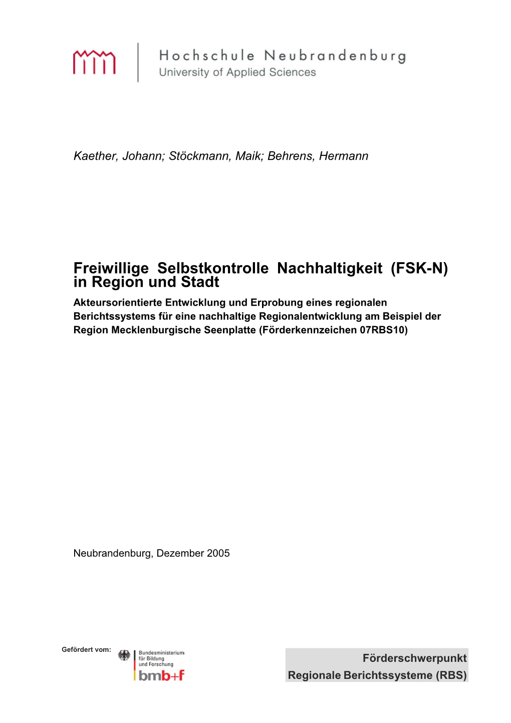 Freiwillige Selbstkontrolle Nachhaltigkeit (FSK-N) in Region