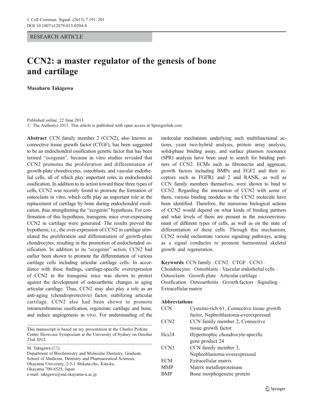 CCN2: a Master Regulator of the Genesis of Bone and Cartilage