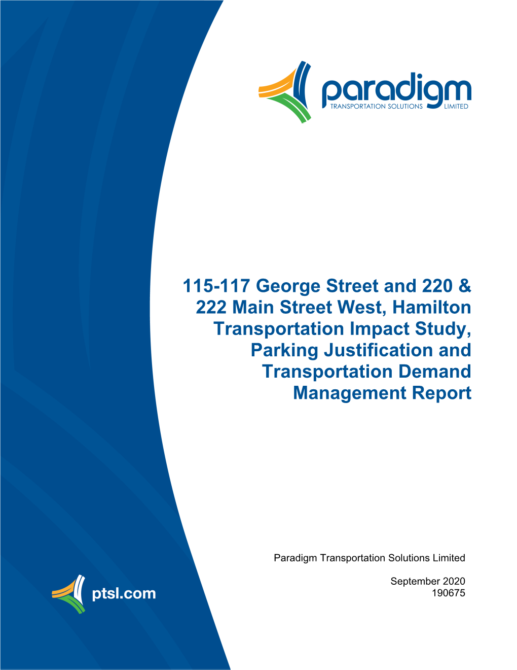 Transportation Impact Study, Parking Justification and Transportation Demand Management Report