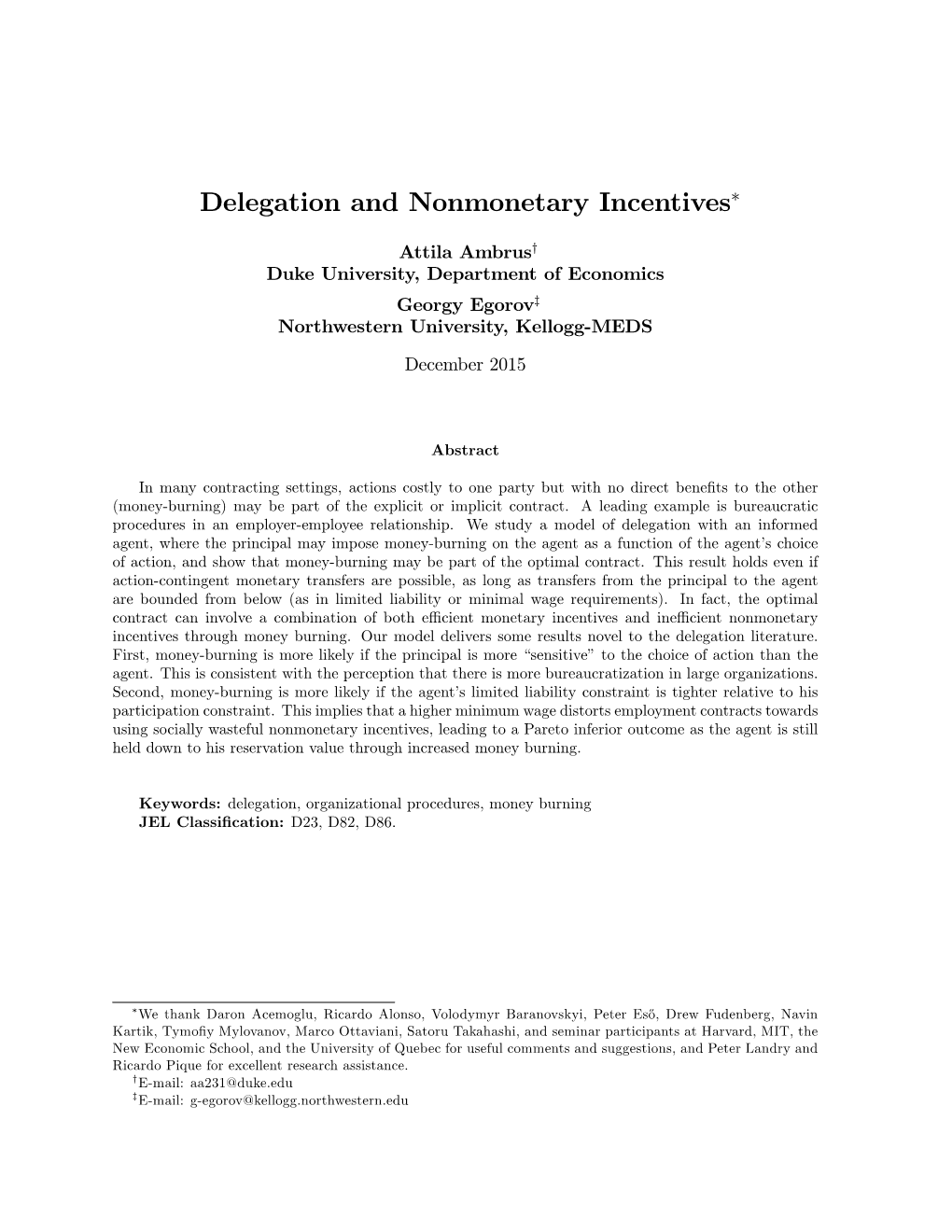Delegation and Nonmonetary Incentives∗