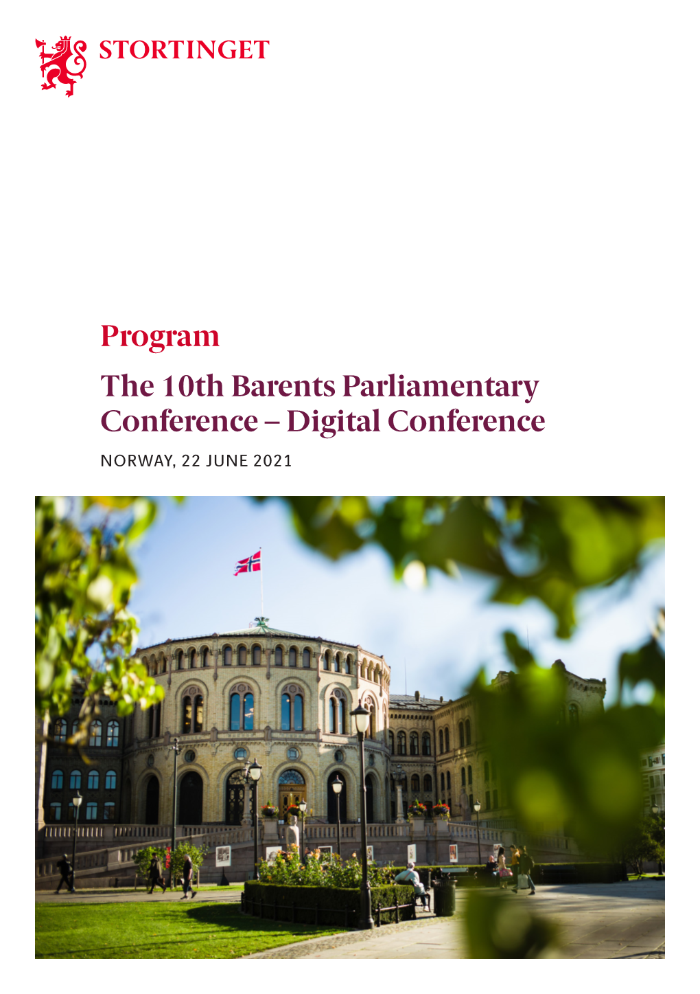 Program the 10Th Barents Parliamentary Conference – Digital Conference NORWAY, 22 JUNE 2021