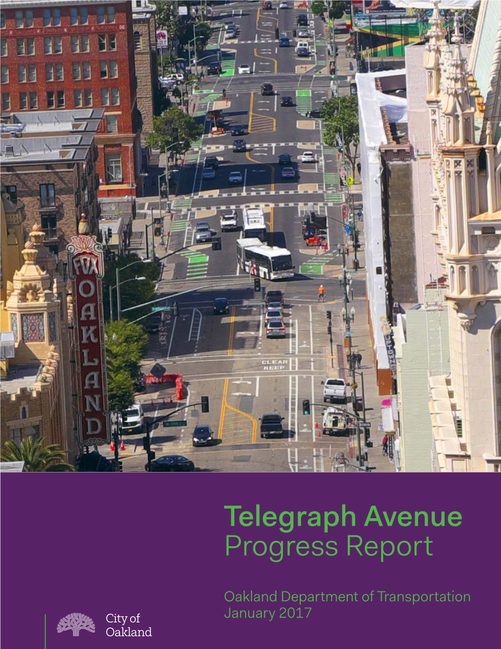 Telegraph Avenue Progress Report