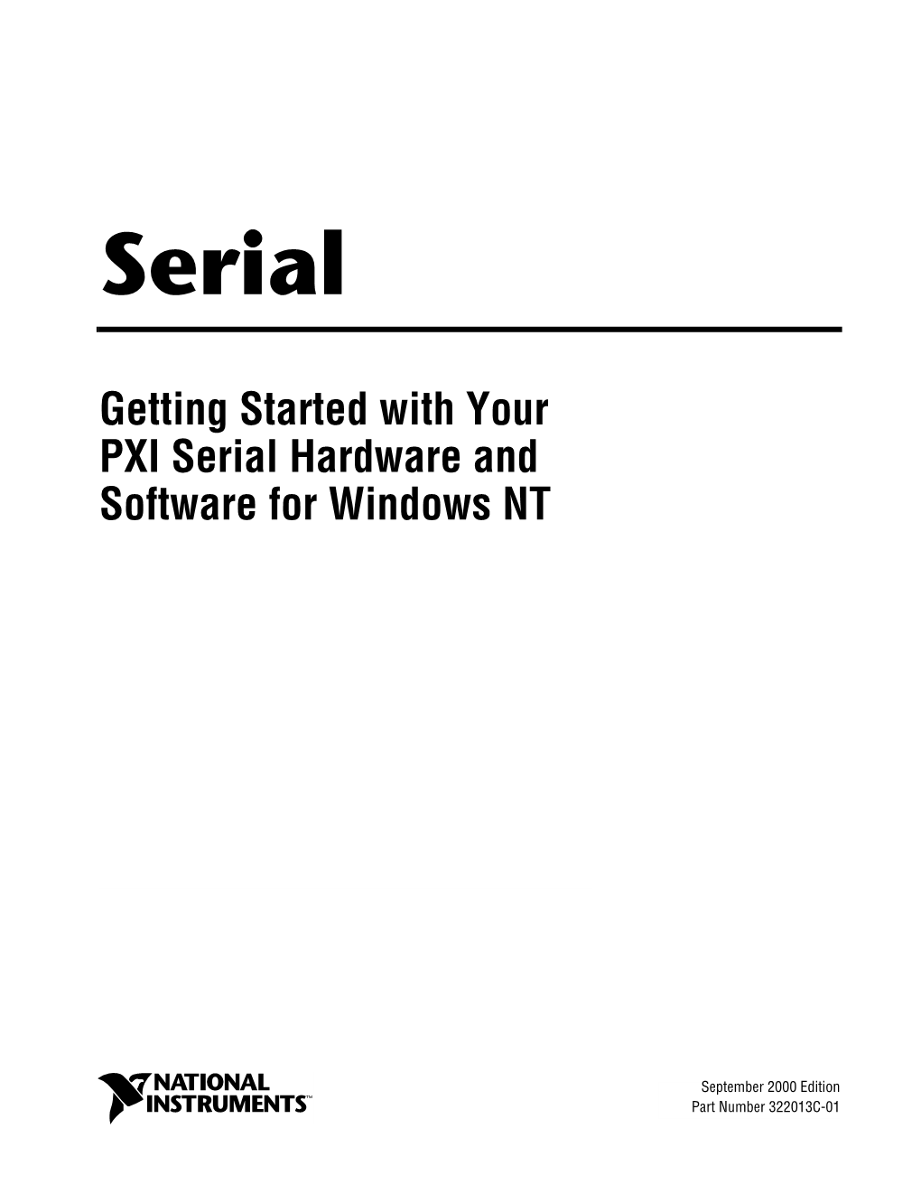 Archived: Getting Started with Your PXI Serial Hardware and Software