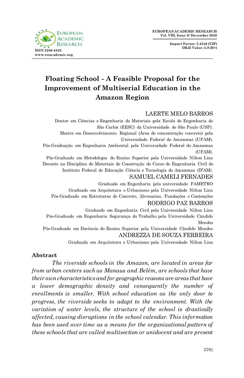 Floating School - a Feasible Proposal for the Improvement of Multiserial Education in the Amazon Region