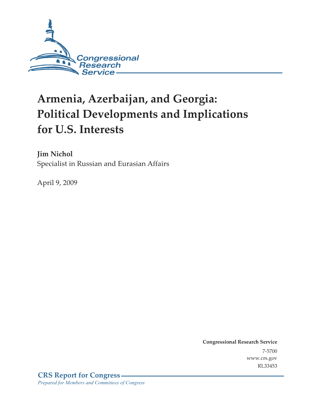 Armenia, Azerbaijan, and Georgia: Political Developments and Implications for U.S