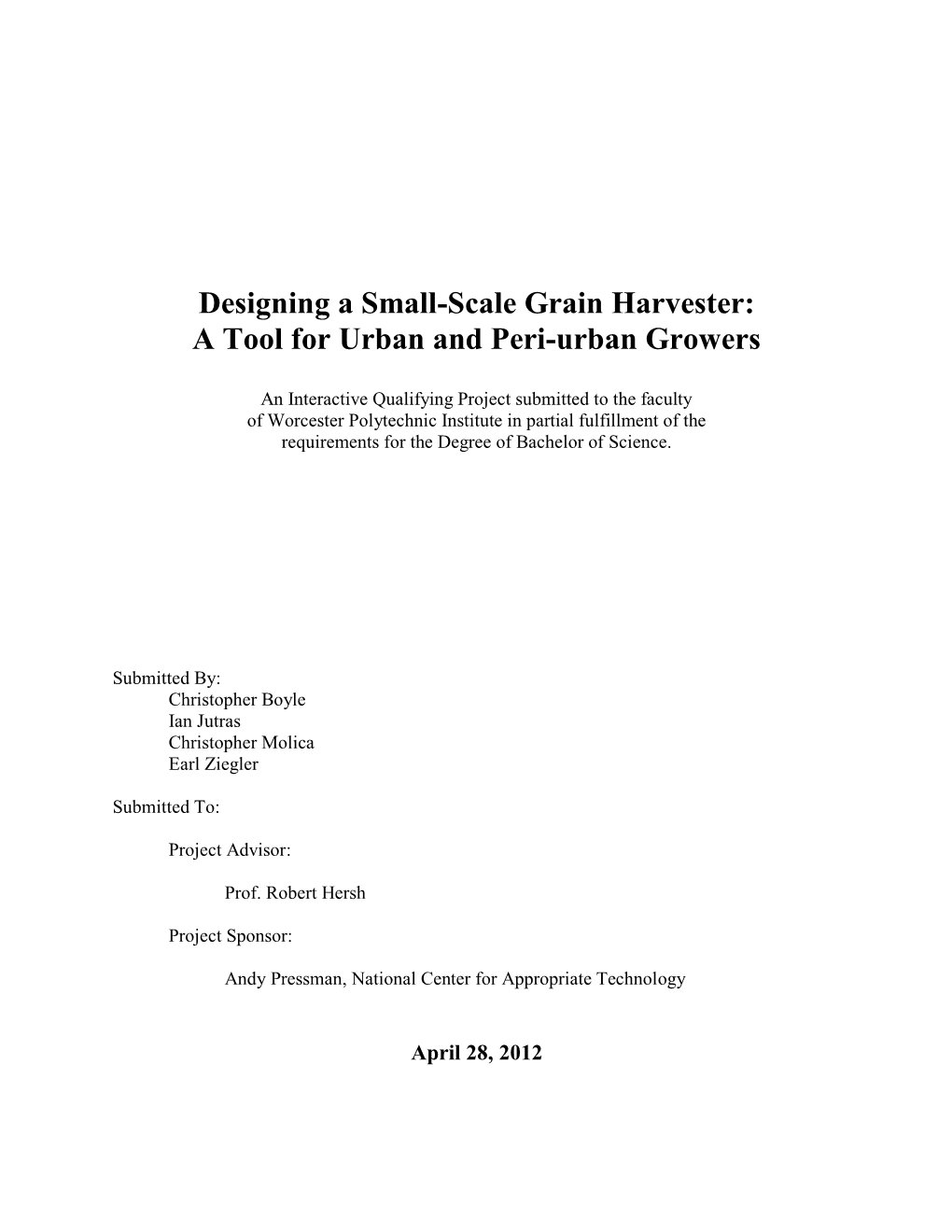 Designing a Small-Scale Grain Harvester: a Tool for Urban and Peri-Urban Growers