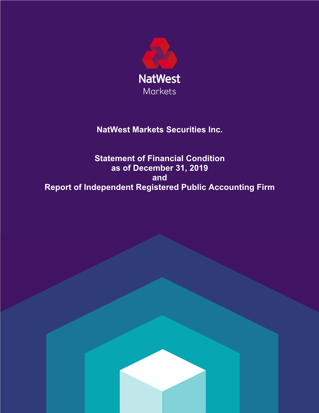 Natwest Markets Securities Inc. Statement of Financial Condition As of December 31, 2019 Notes to Statement of Financial Condition 1