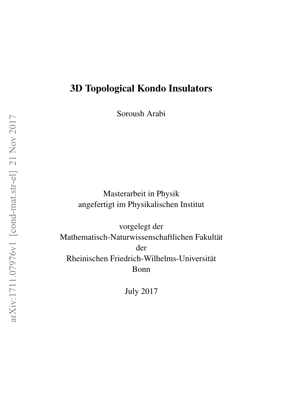 3D Topological Kondo Insulators Arxiv:1711.07976V1 [Cond-Mat.Str-El] 21