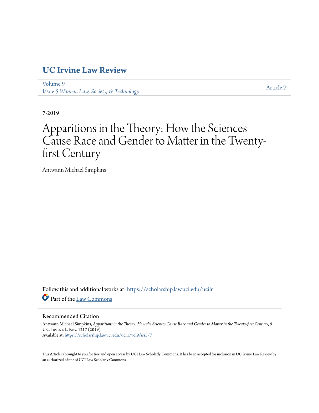 Apparitions in the Theory: How the Sciences Cause Race and Gender to Matter in the Twenty- First Century Antwann Michael Simpkins