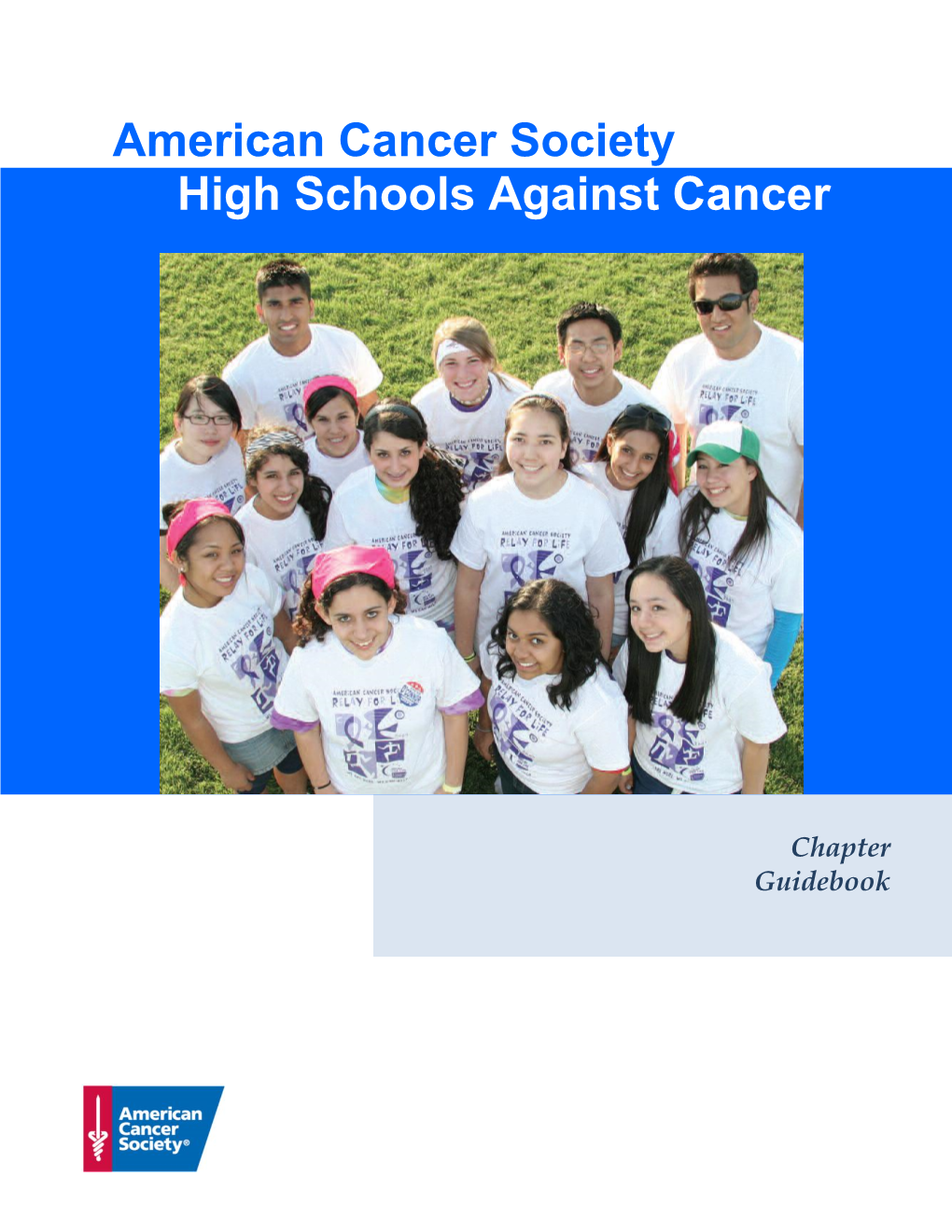 American Cancer Society High Schools Against Cancer