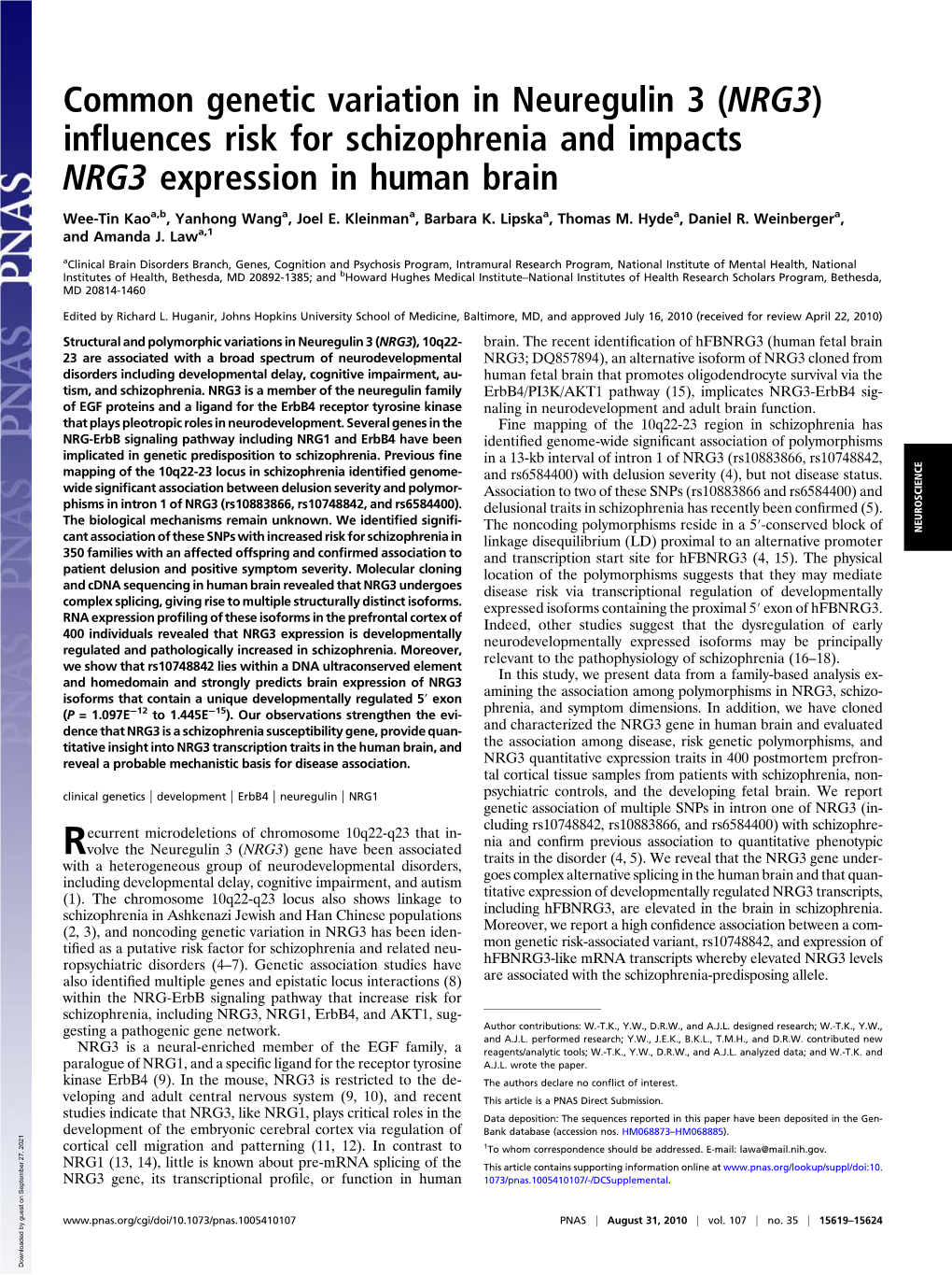 Common Genetic Variation in Neuregulin 3 (NRG3) Influences Risk for Schizophrenia and Impacts NRG3 Expression in Human Brain