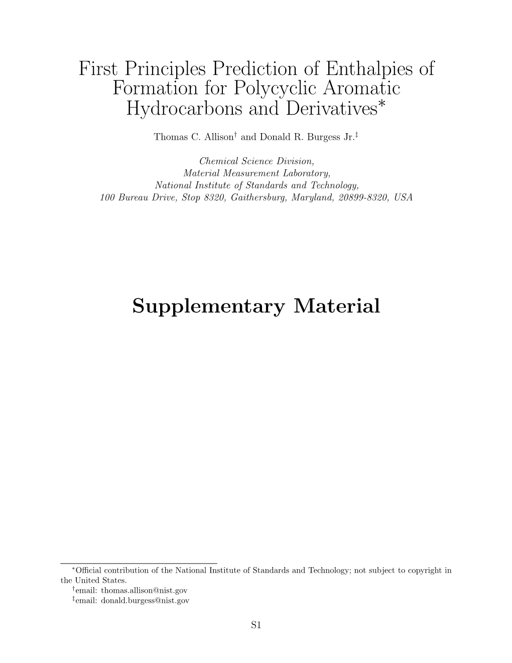 First Principles Prediction of Enthalpies of Formation for Polycyclic Aromatic Hydrocarbons and Derivatives⇤