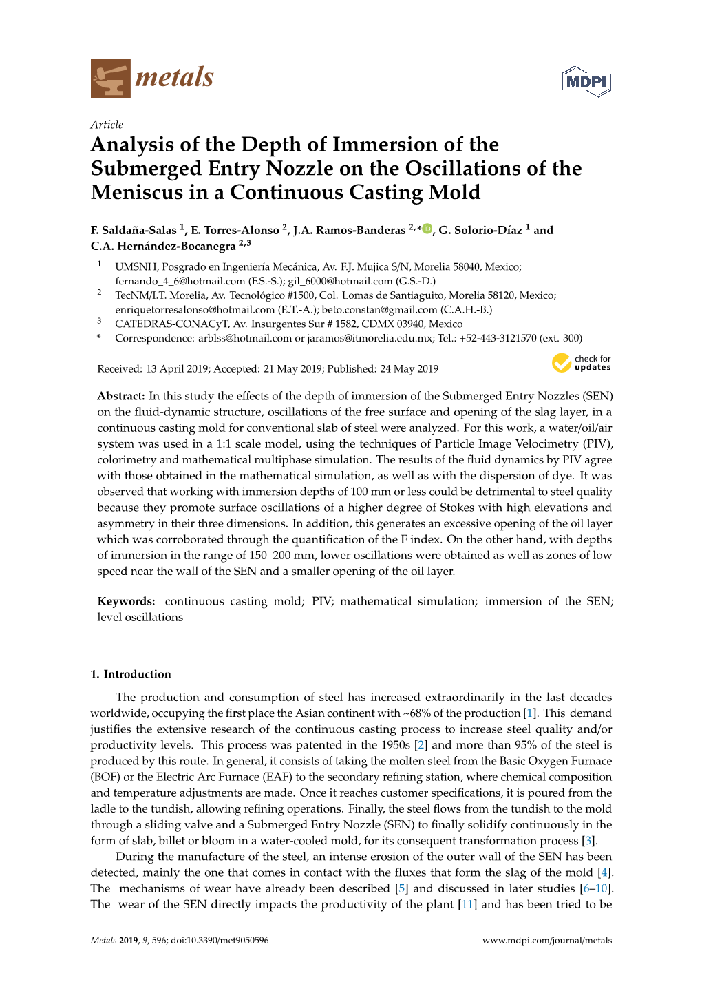 Analysis of the Depth of Immersion of the Submerged Entry Nozzle on the Oscillations of the Meniscus in a Continuous Casting Mold