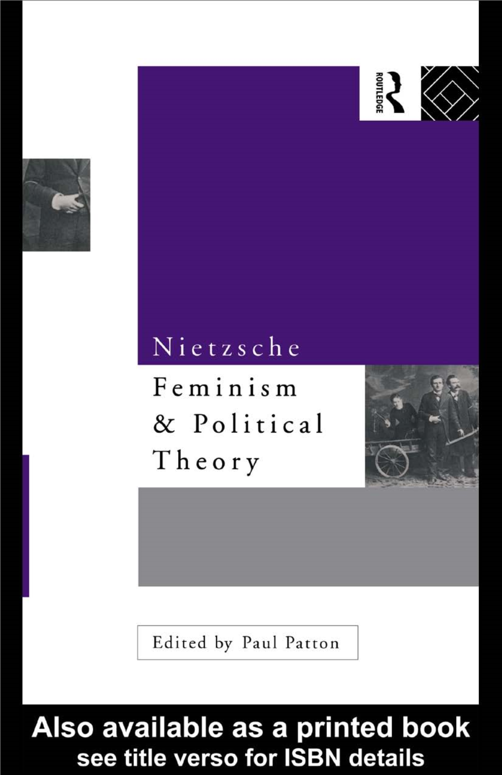 Nietzsche, Feminism and Political Theory