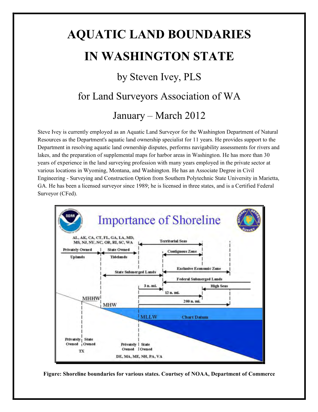 AQUATIC LAND BOUNDARIES in WASHINGTON STATE by Steven Ivey, PLS for Land Surveyors Association of WA January – March 2012