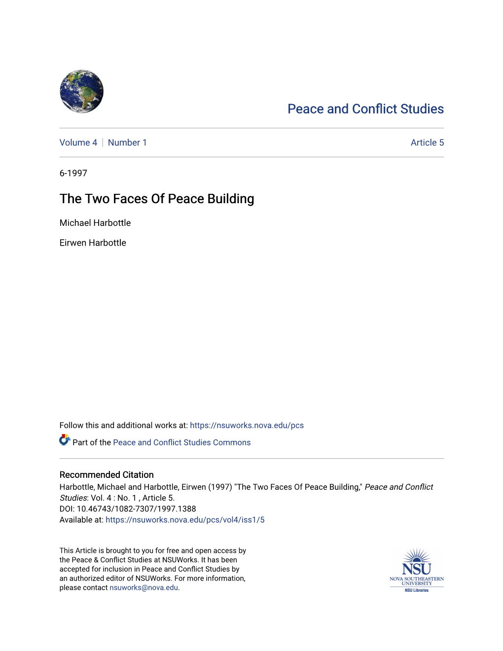 The Two Faces of Peace Building