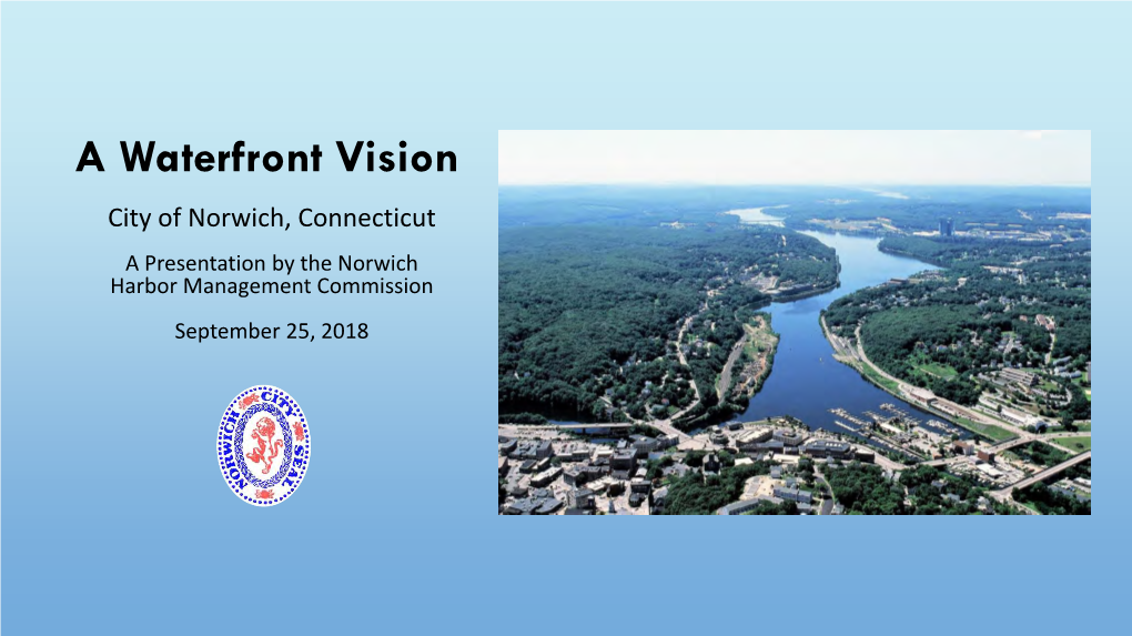 A Waterfront Vision