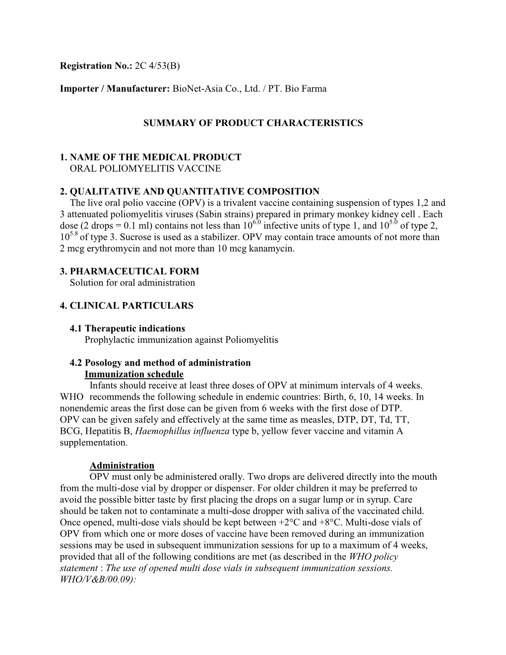 Bionet-Asia Co., Ltd. / PT. Bio Farma SUMMARY of PRODUCT