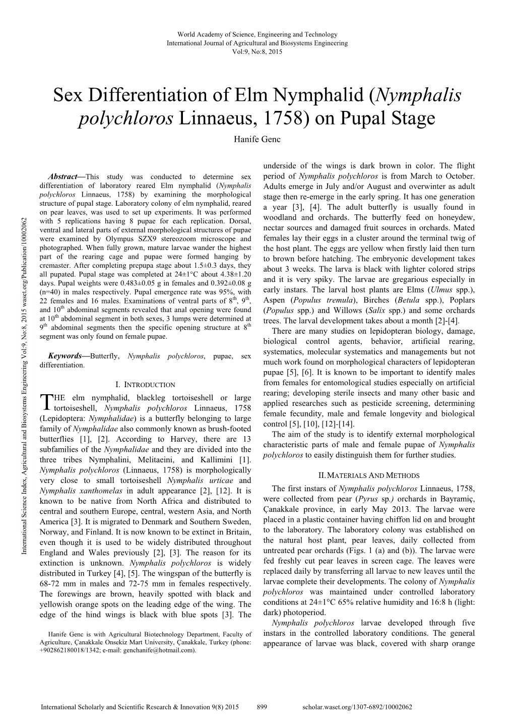 Nymphalis Polychloros Linnaeus, 1758) on Pupal Stage Hanife Genc