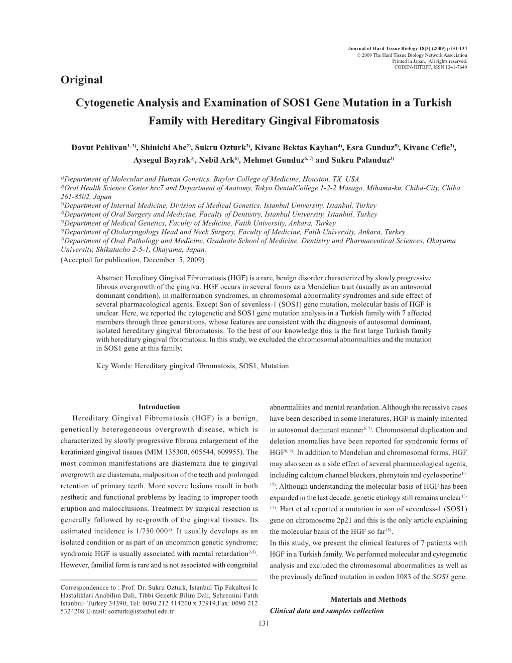 Cytogenetic Analysis and Examination of SOS1 Gene Mutation in a Turkish Family with Hereditary Gingival Fibromatosis